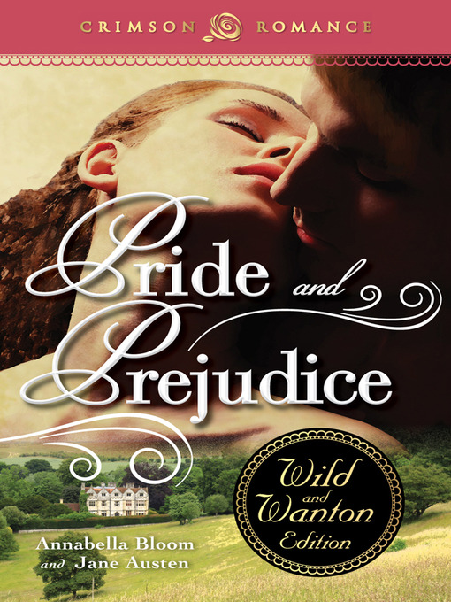 Title details for Pride and Prejudice by Annabella Bloom - Available